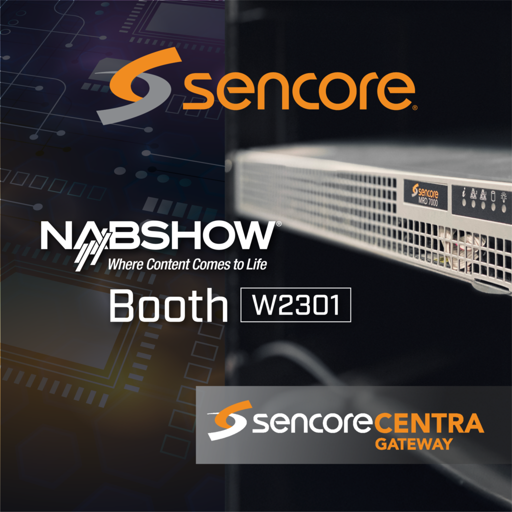 graphic showcasing sencore mrd 7000 and booth location for nab vegas 2025