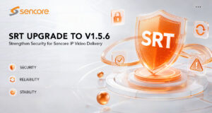 Sencore Decoder Get the Latest SRT Library Updates for 2026 - Sencore